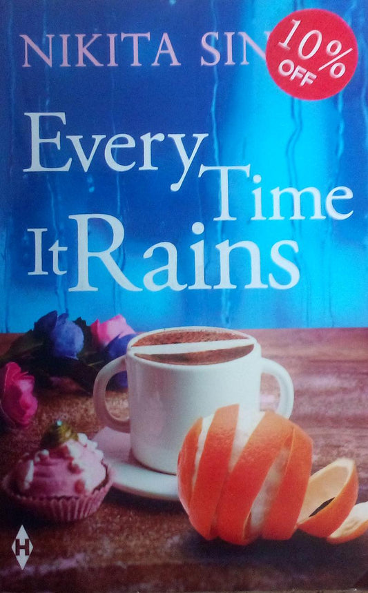 Every time it rains by Nikita sing  Half Price Books India Books inspire-bookspace.myshopify.com Half Price Books India