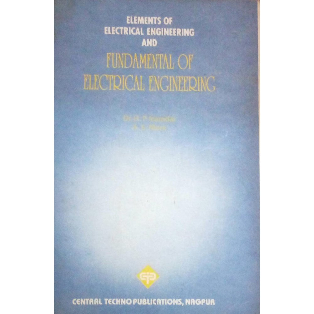 Elements Of Electrical Engineering And Fundamental Of Electrical Engineering By Dr H P Inamdar Inamdar  Half Price Books India Books inspire-bookspace.myshopify.com Half Price Books India