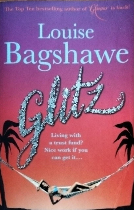 GLITZ (B FORMAT) : Bagshawe, Louise: : Books