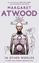 In Other Worlds: SF and the Human Imagination By Margaret Atwood  Half Price Books India Books inspire-bookspace.myshopify.com Half Price Books India