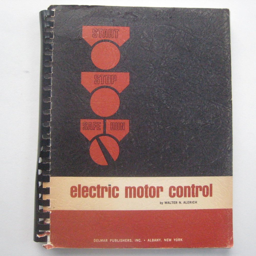 Electric motor control,: Theory and applications Unknown Binding &ndash; 1965 by Walter N Alerich (Author)  Half Price Books India Books inspire-bookspace.myshopify.com Half Price Books India