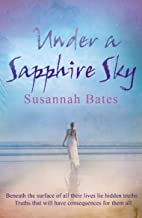 Under A Sapphire Sky By Susannah Bates  Half Price Books India Books inspire-bookspace.myshopify.com Half Price Books India