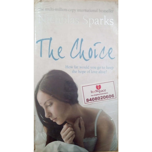 The Choice by Nicholas Sparks  Half Price Books India Books inspire-bookspace.myshopify.com Half Price Books India