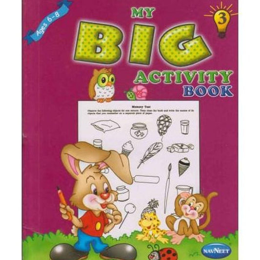 My Big Activity Book 2 Ages 4 - 6  by Navneet E Limited  Half Price Books India Books inspire-bookspace.myshopify.com Half Price Books India