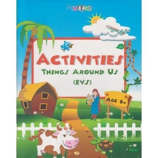 Activities Things Around Us (EVS) Age 6+  Half Price Books India Books inspire-bookspace.myshopify.com Half Price Books India