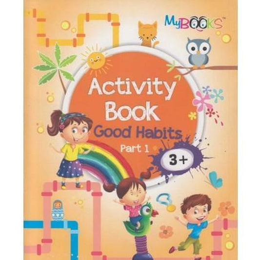 Activity Book Good Habits Part 1  Half Price Books India Books inspire-bookspace.myshopify.com Half Price Books India