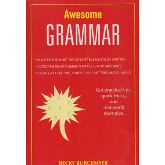 Awesome Grammar by Becky Burckmyer  Inspire Bookspace Books inspire-bookspace.myshopify.com Half Price Books India