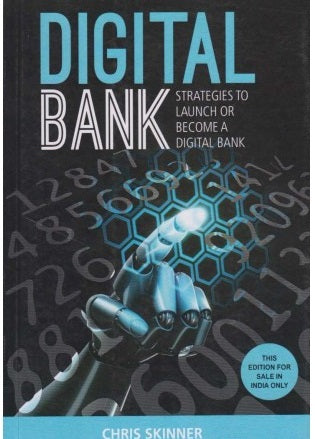 Digital Bank by Chris Skinner  Half Price Books India Books inspire-bookspace.myshopify.com Half Price Books India