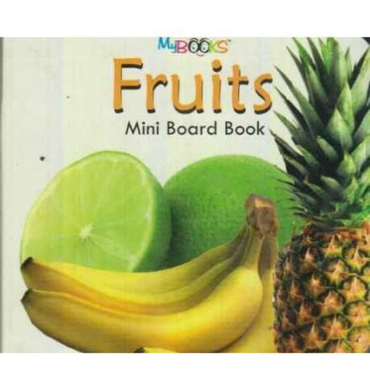 Mini Board Book of Fruits  Half Price Books India Books inspire-bookspace.myshopify.com Half Price Books India