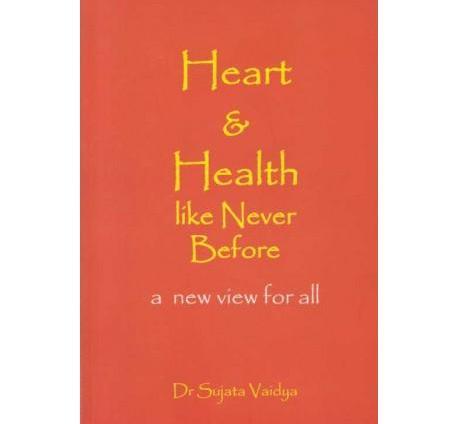 Heart and Health Like Never Before by Dr-Sujata-Vaidya  Half Price Books India Books inspire-bookspace.myshopify.com Half Price Books India