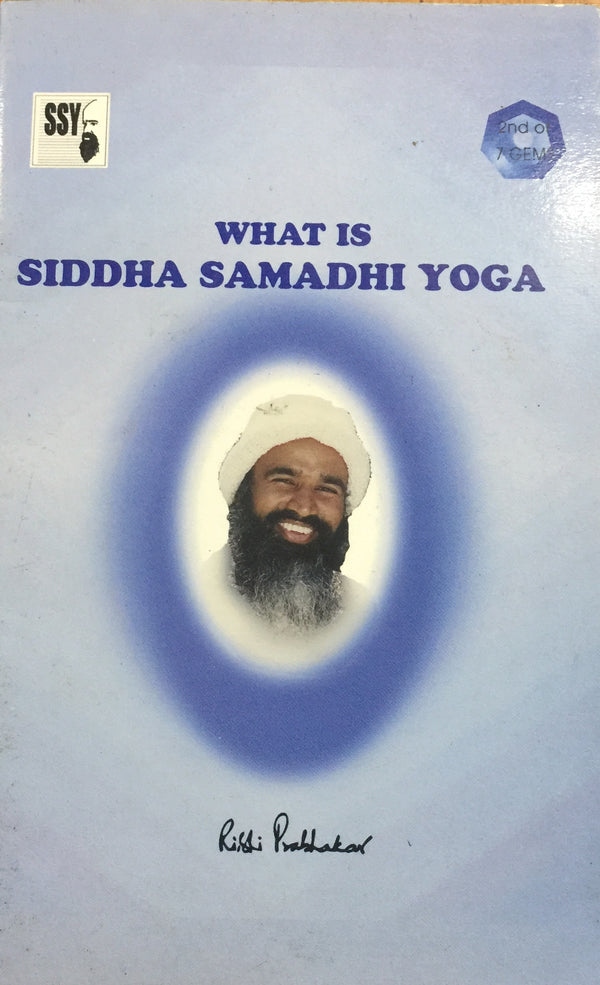 What Is Siddha Samadhi Yoga By Rishi Prabhakar Inspire Bookspace