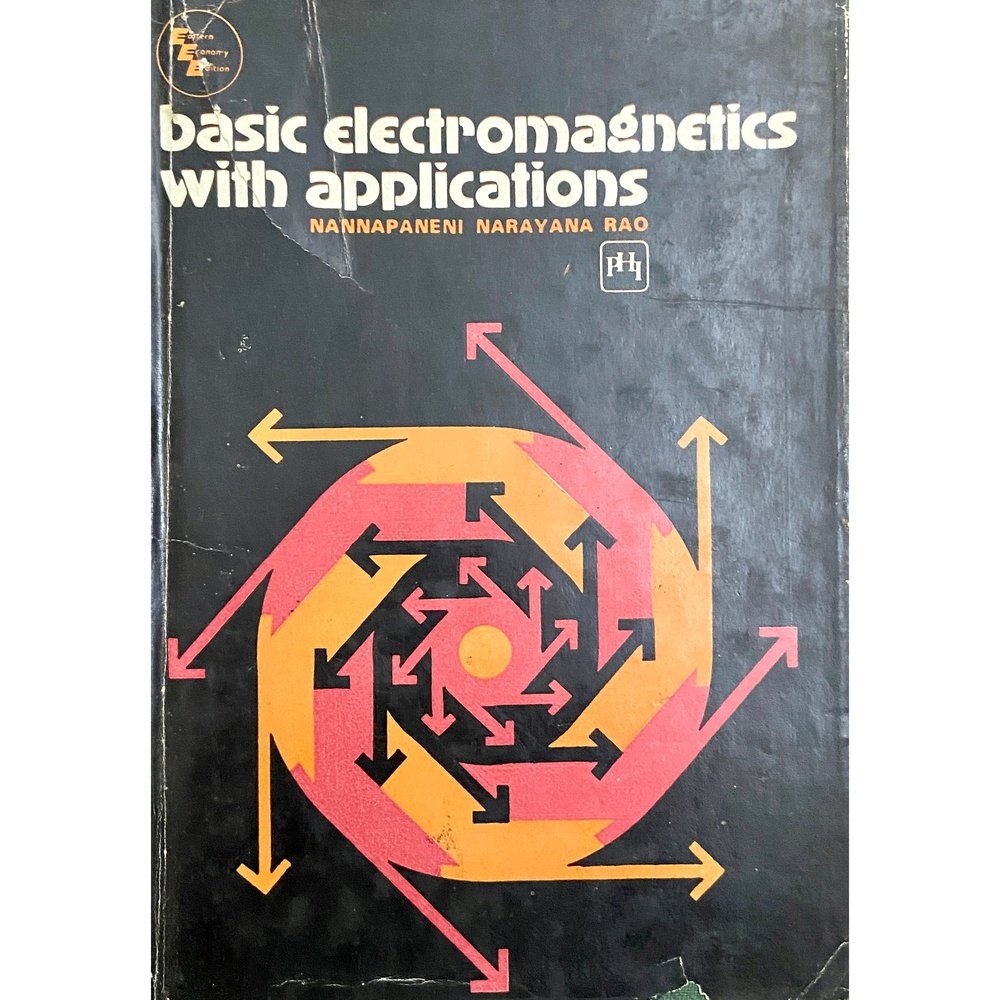 Basic Electromagnetics with Applications by Nannapaneni Narayana Rao