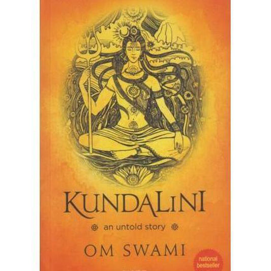 Kundalini An Untold Story by Om Swami  Half Price Books India Books inspire-bookspace.myshopify.com Half Price Books India