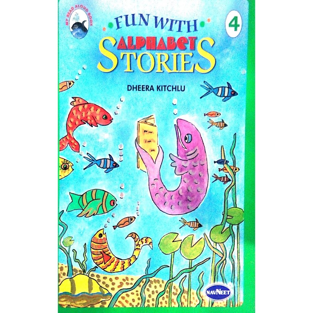 Fun with alphabet stories 4 by Dheera Kitchlu  Half Price Books India Books inspire-bookspace.myshopify.com Half Price Books India