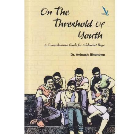 On The Threshold of Youth by Dr Avinash Bhondave  Half Price Books India Books inspire-bookspace.myshopify.com Half Price Books India