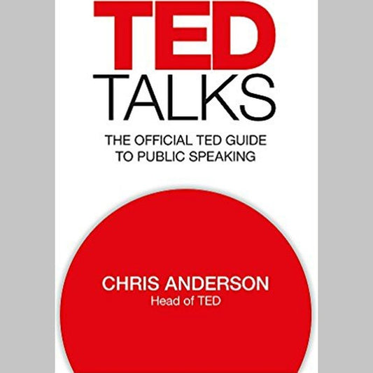 TED Talks: The Official TED Guide to Public Speaking By Chris Anderson  Half Price Books India Books inspire-bookspace.myshopify.com Half Price Books India