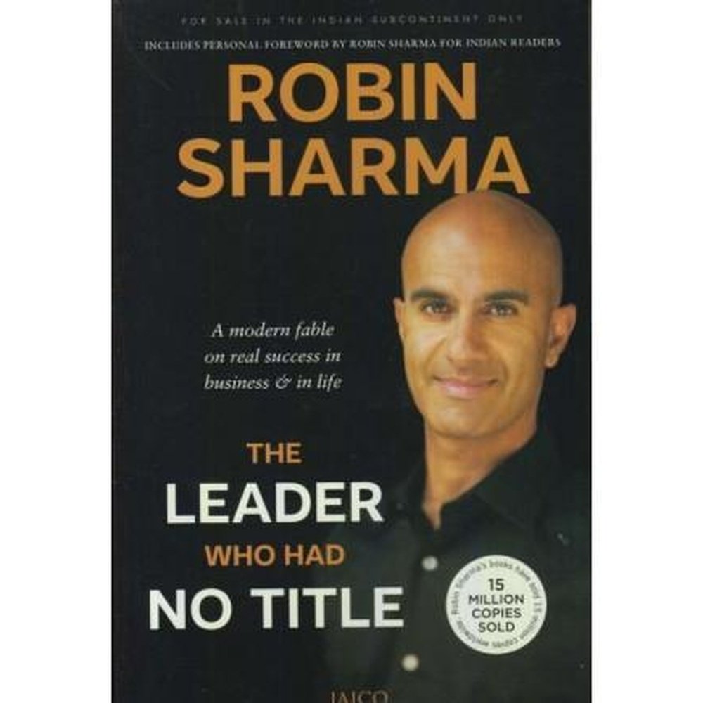 The Leader Who Had No Title by Robin Sharma  Half Price Books India Books inspire-bookspace.myshopify.com Half Price Books India