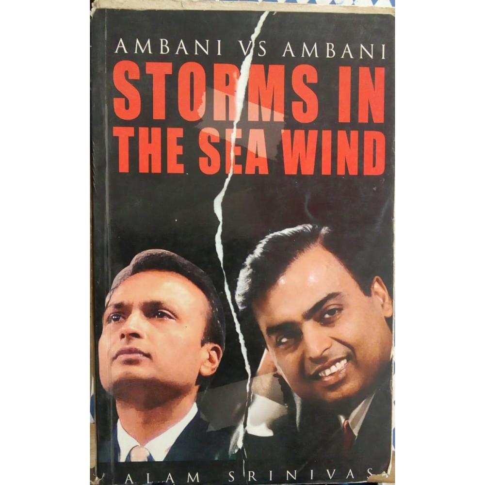 Ambani VS Ambani Storm In The Sea Wind by Alam Srinivas  Half Price Books India Books inspire-bookspace.myshopify.com Half Price Books India