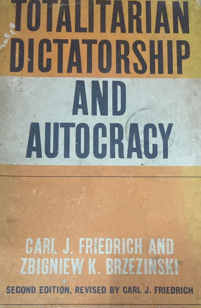 Totalitarian Dictatorship and Autocracy – Inspire Bookspace