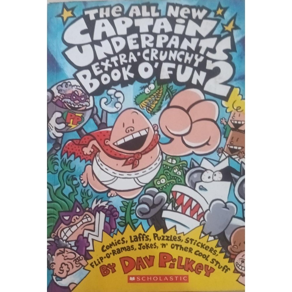 The All New Captain Underpants Extra Crunchy Book Fun2 – Inspire Bookspace