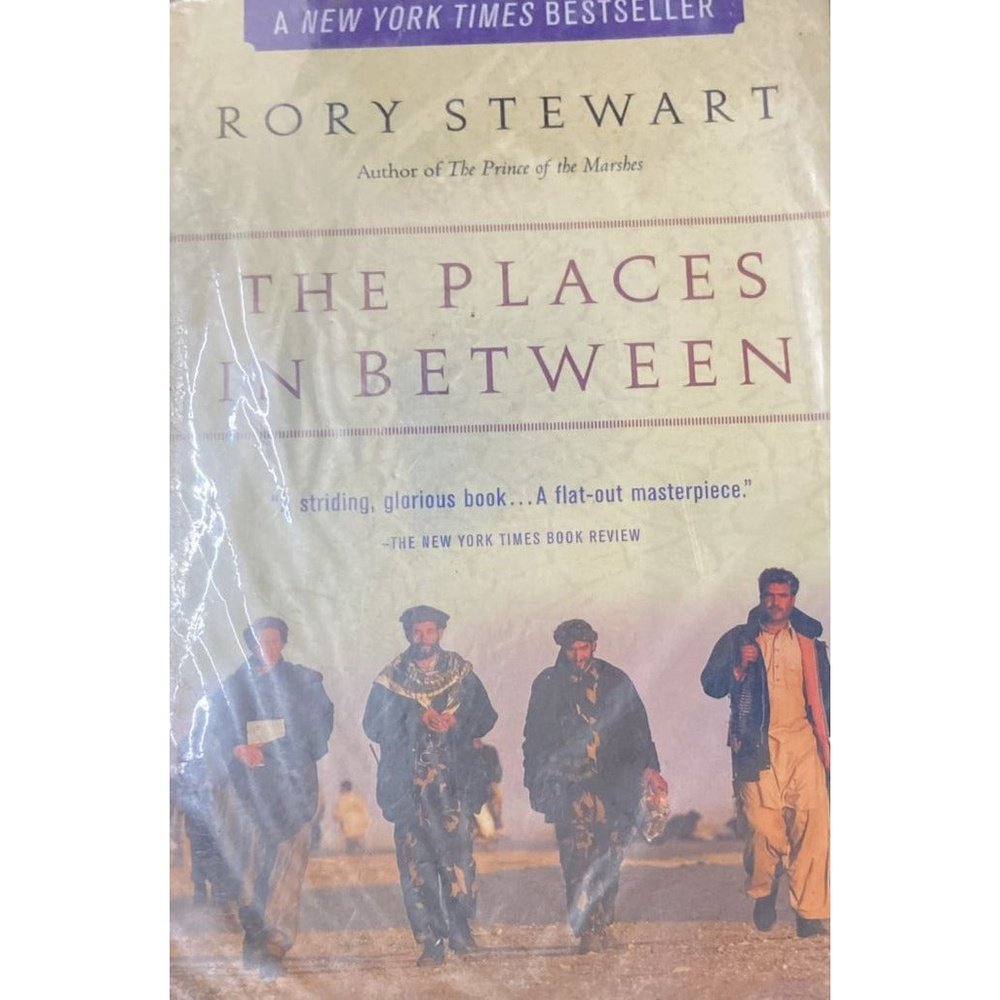 The Places in Between By Rory Stewart