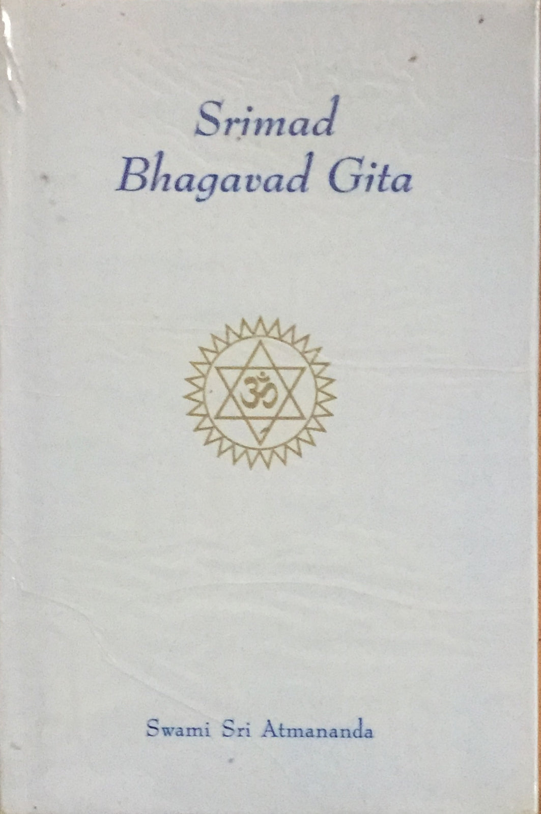 Srimad Bhagavad Gita By Swami Sri Atmananda – Inspire Bookspace