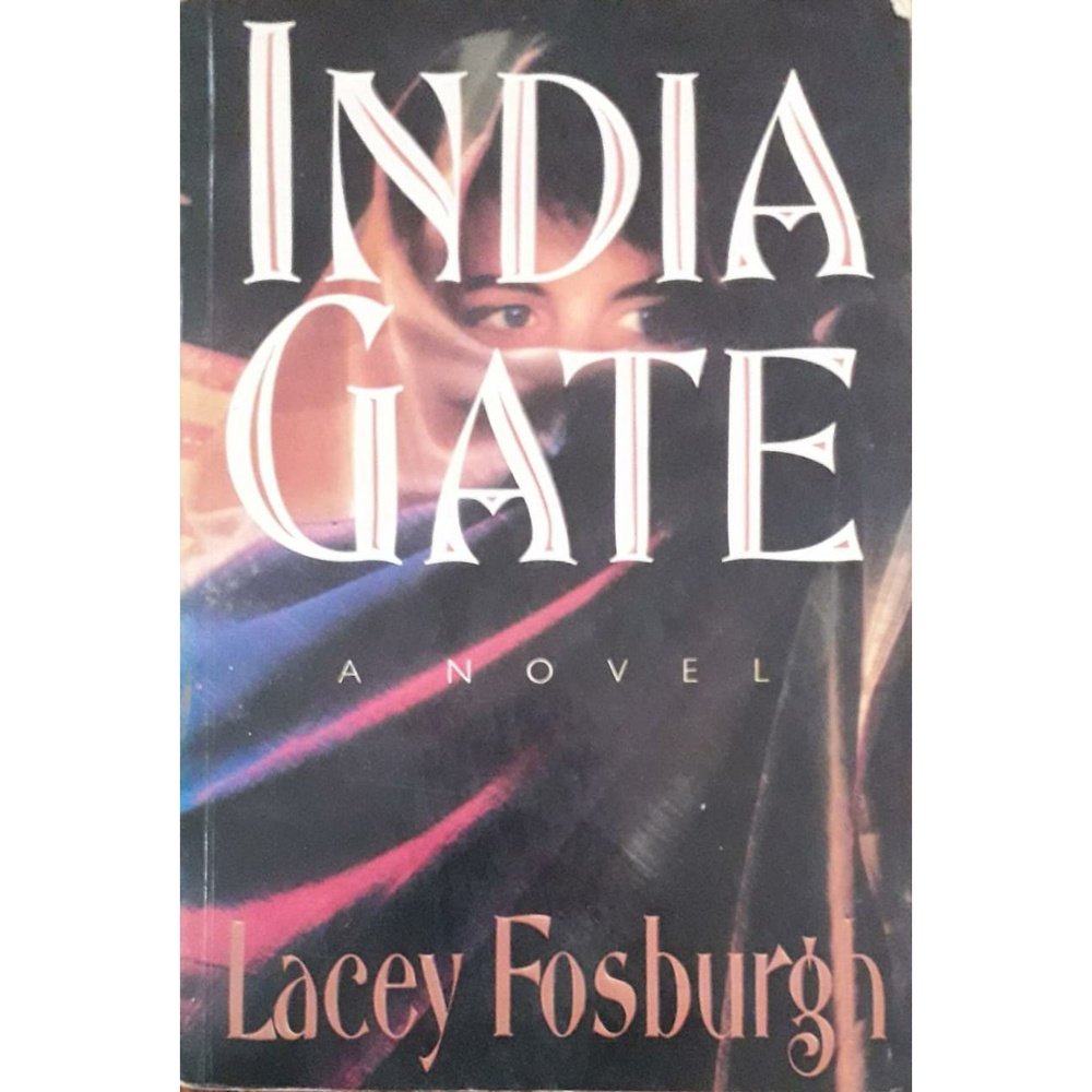 India Gate by Lacey Fosburgh  Half Price Books India Books inspire-bookspace.myshopify.com Half Price Books India