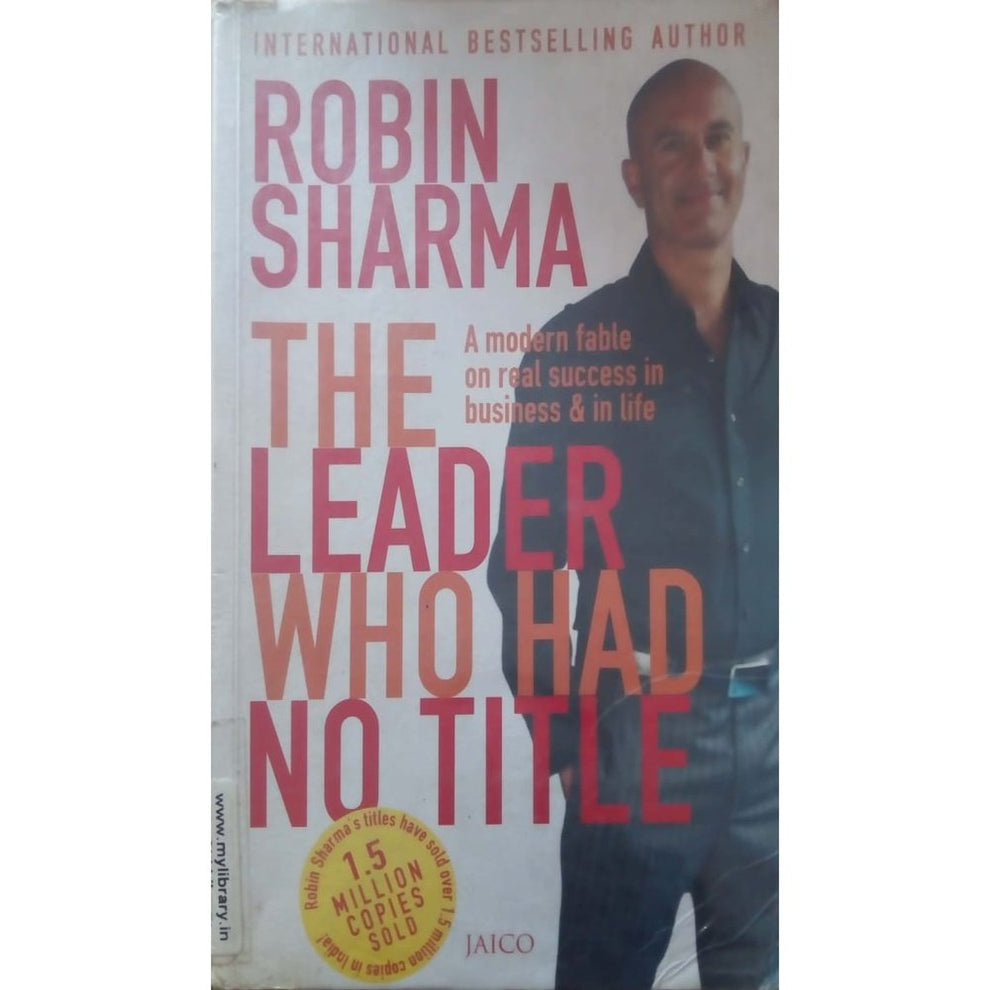 The Leader Who Had No Title by Robin Sharma – Inspire Bookspace