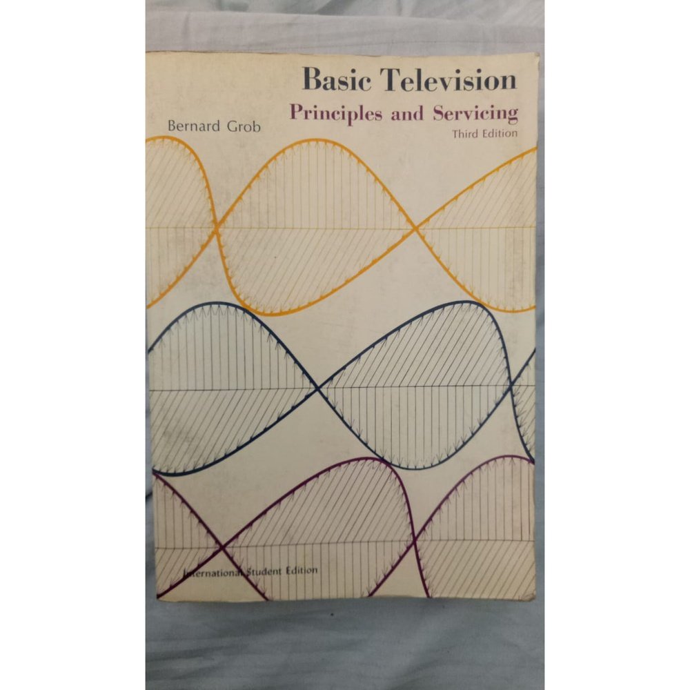 Basic Television Principle and Servicing by bernard grob  Half Price Books India Books inspire-bookspace.myshopify.com Half Price Books India