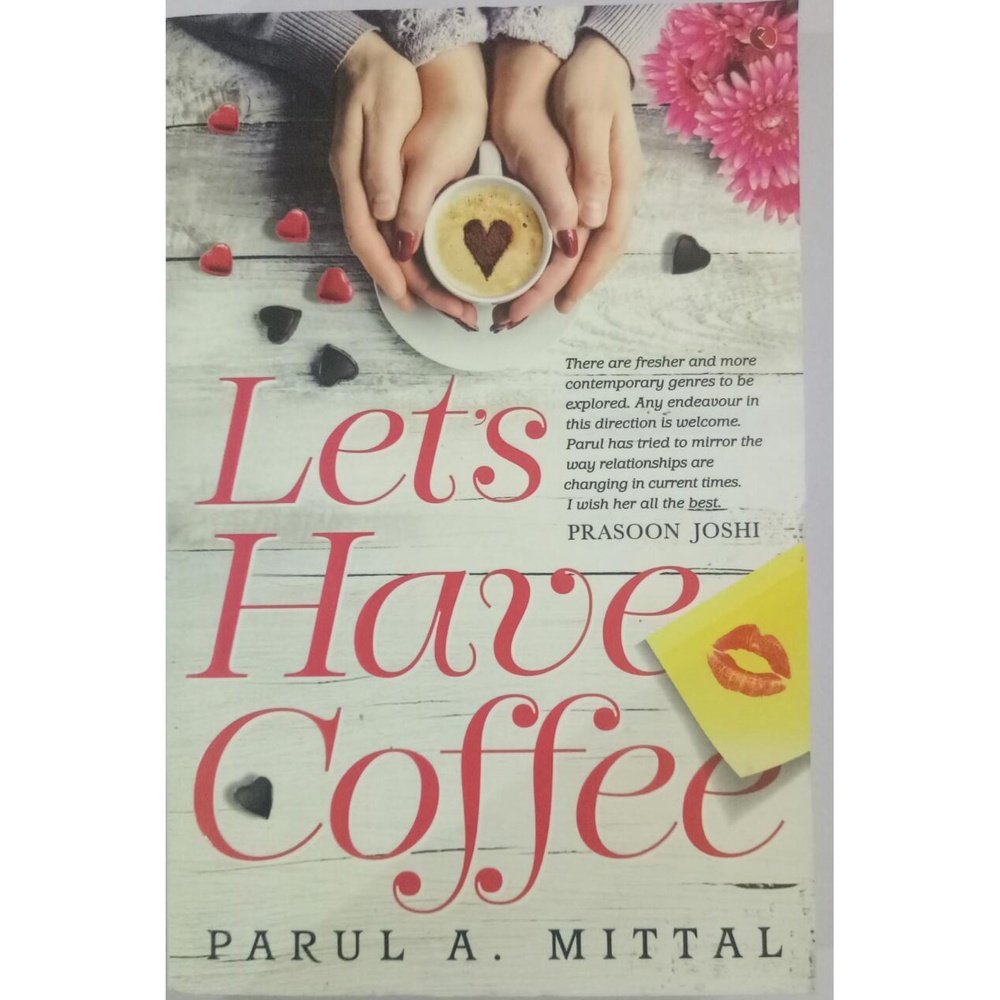 Lets have coffee by Parul A. Mittal  Half Price Books India Books inspire-bookspace.myshopify.com Half Price Books India