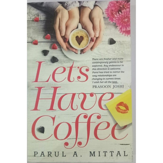 Lets have coffee by Parul A. Mittal  Half Price Books India Books inspire-bookspace.myshopify.com Half Price Books India