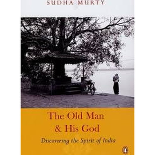 The Old Man and His God by Sudha Murty  Half Price Books India Books inspire-bookspace.myshopify.com Half Price Books India