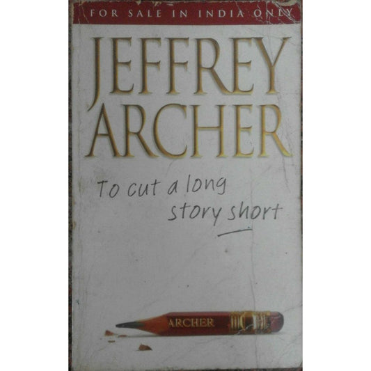 To Cut A Long Story Short By Jeffrey Archer  Half Price Books India Books inspire-bookspace.myshopify.com Half Price Books India