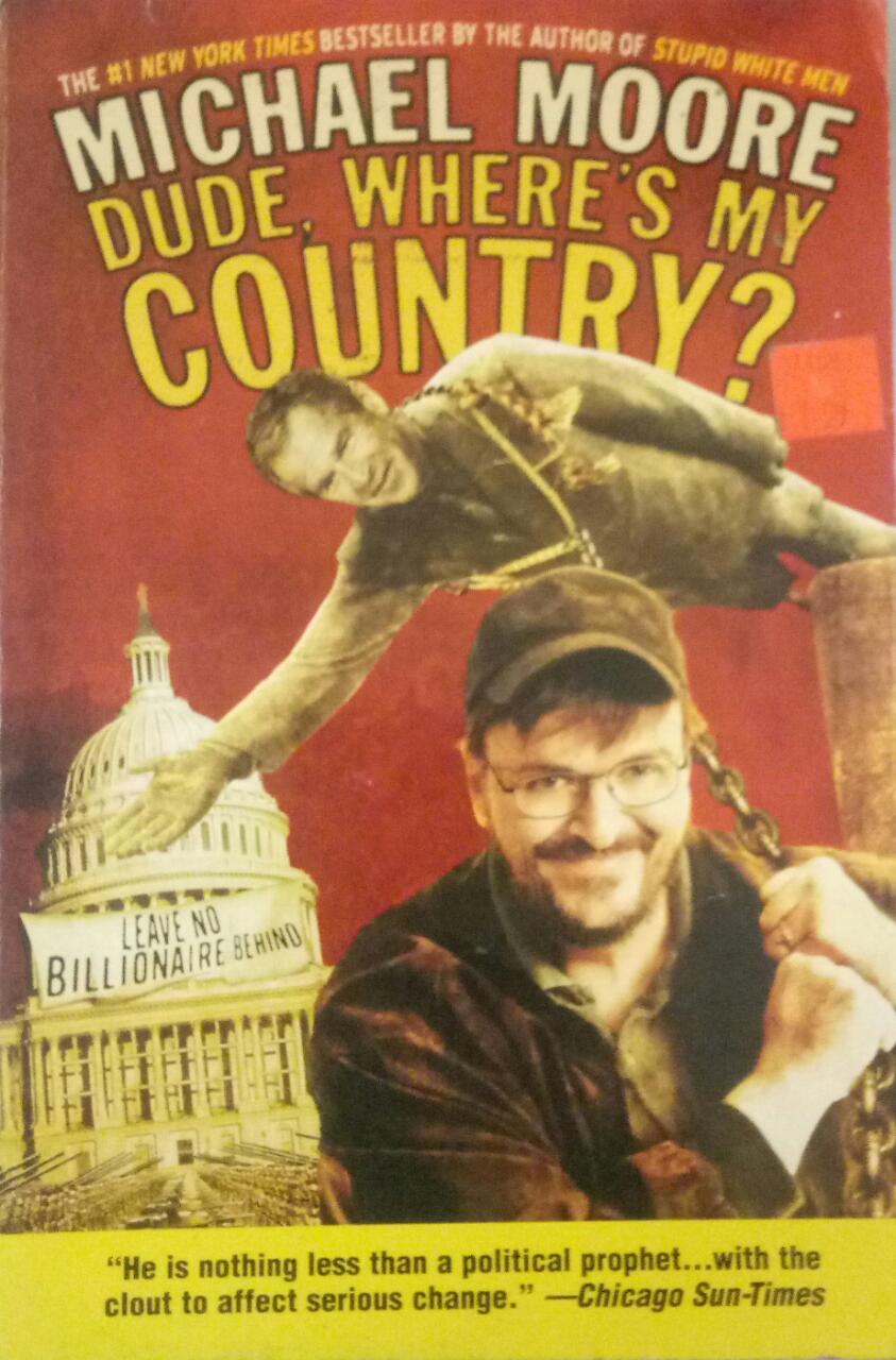 Dues, Where's My Country by Michael Moore  Half Price Books India Books inspire-bookspace.myshopify.com Half Price Books India