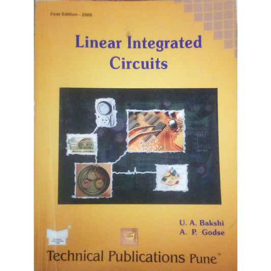 Linear Integrated Circuits by B.U. Bakshi &amp; A.P. Godse  Half Price Books India Books inspire-bookspace.myshopify.com Half Price Books India