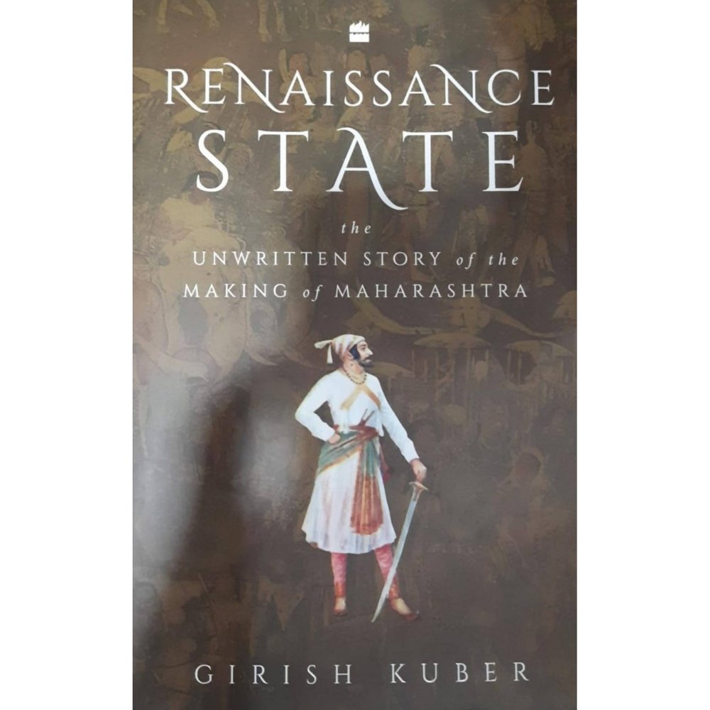 Renaissance state by girish kuber  Aarav Book House Books inspire-bookspace.myshopify.com Half Price Books India