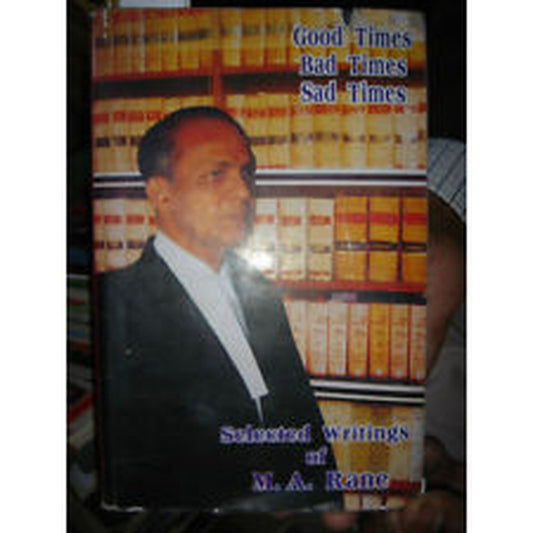 Good Times ,Bad Times, Sad Times  by M.A Rane  Half Price Books India Books inspire-bookspace.myshopify.com Half Price Books India