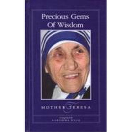 Precious Gems of Wisdom : Mother Teresa by Karishma  Bajaj  Half Price Books India Books inspire-bookspace.myshopify.com Half Price Books India